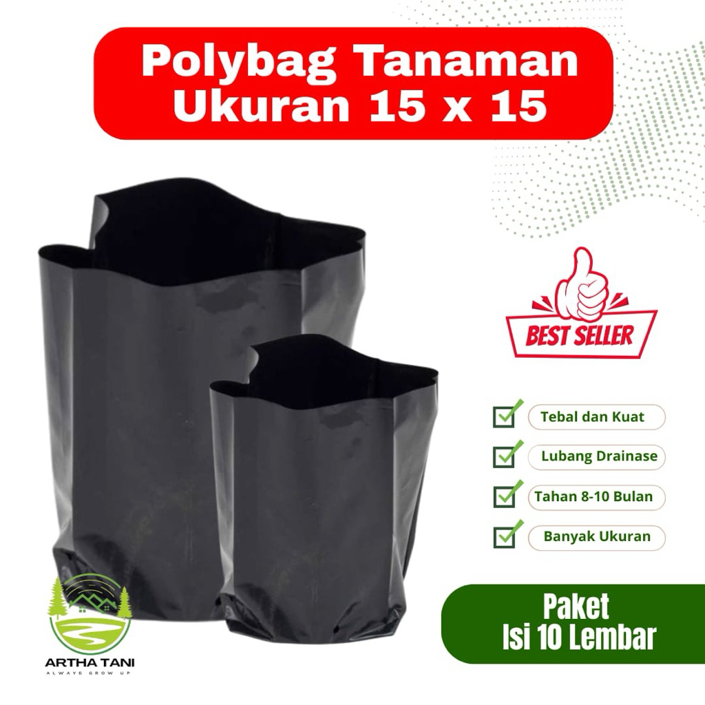 Isi 10 Lembar Polybag 15 x 15/Polybag Tebal isi 10 Lembar/Polybag Tanaman Ukuran 15x15 isi 10