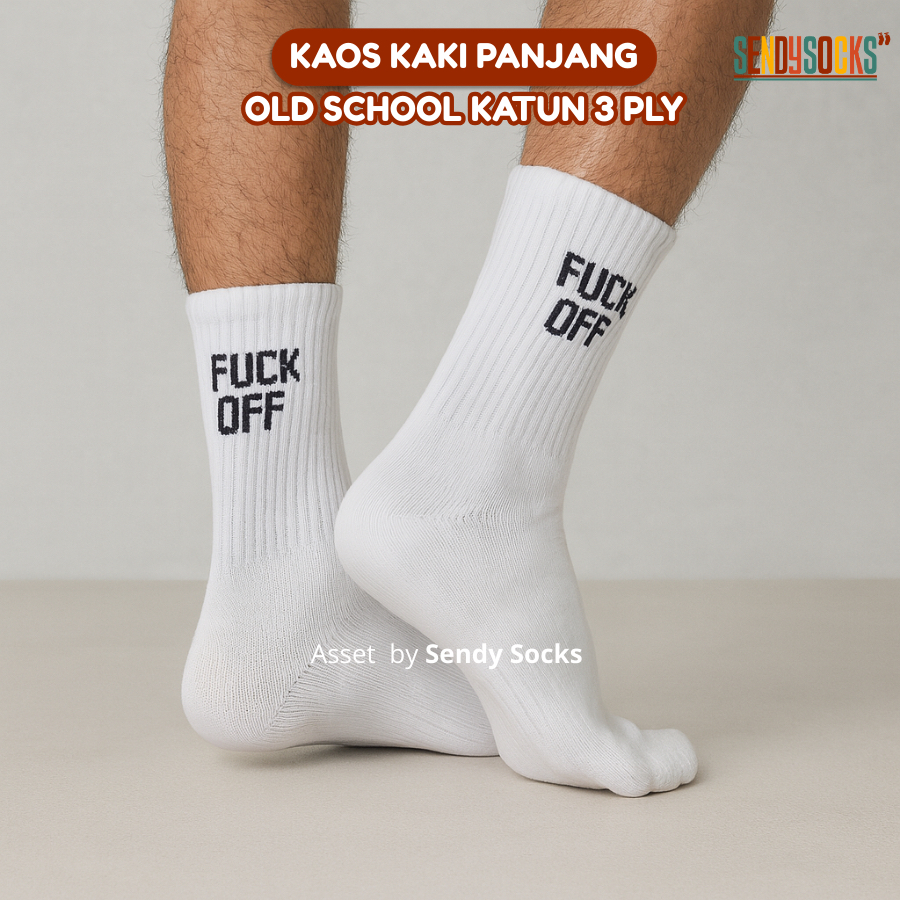 Kaos Kaki Oldshool Motif Fuck Off Basic Putih Katun Panjang - Sendy Kaos Kaki