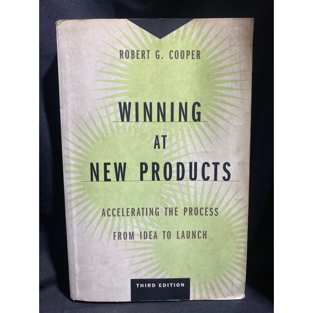 Buku Original WINNING AT NEW PRODUCTS ACCELERATING THE PROCESS FROM IDEA TO LAUNCH - ROBERT G. COOPE