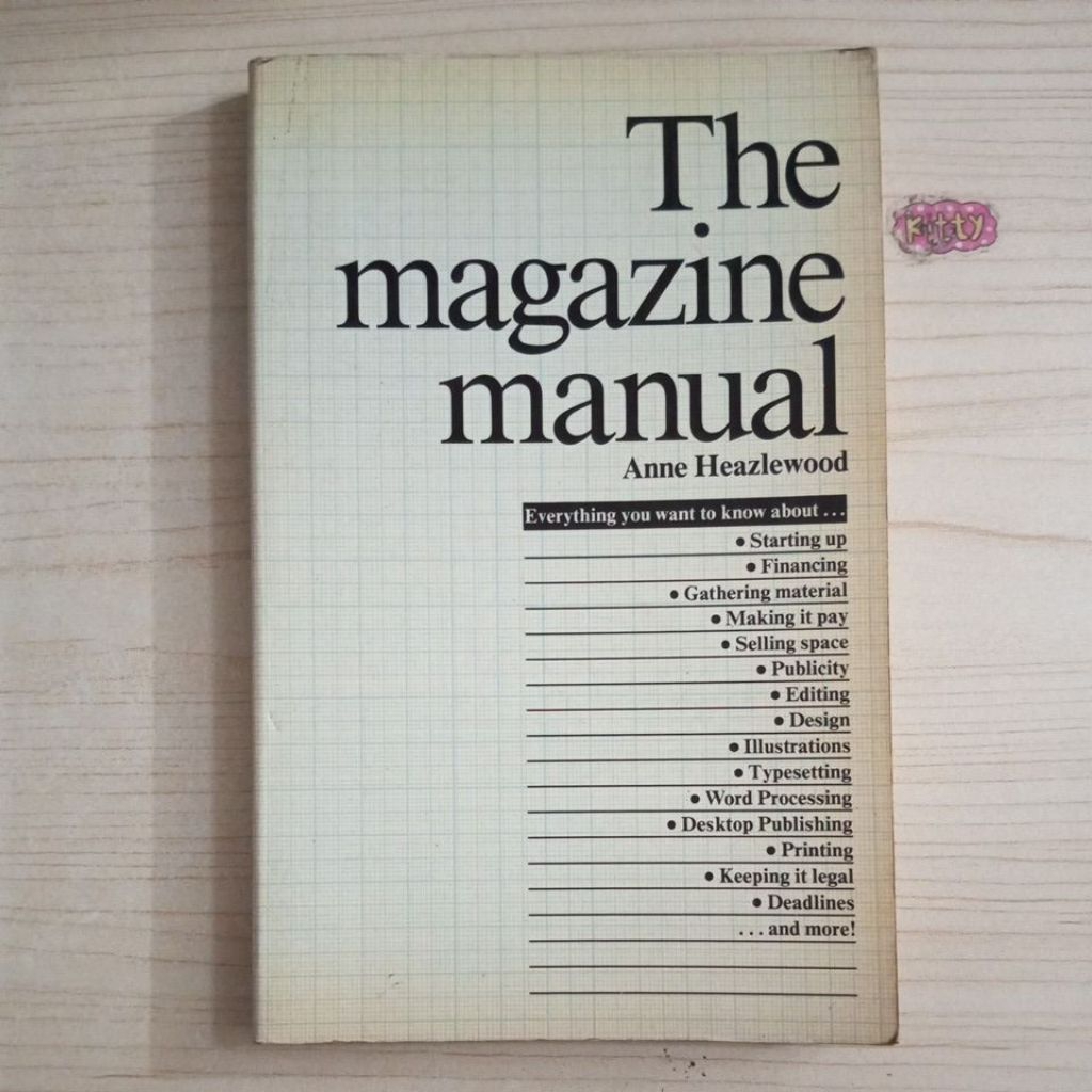 BUKU THE MAGAZINE MANUAL BY ANNE HEALEWOOD