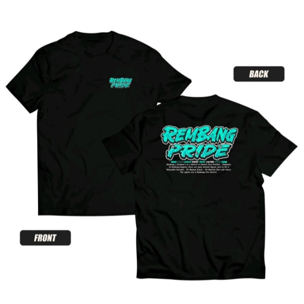 Kaos sablon rembang pride t-shirts distro unisex katun bahan adem