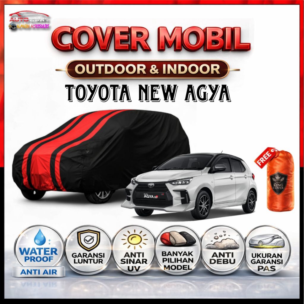 SARUNG MOBIL/COVER BODY MOBIL TOYOTA AGYA, SELIMUT MOBIL, WATER PROOF OUTDOOR INDOOR