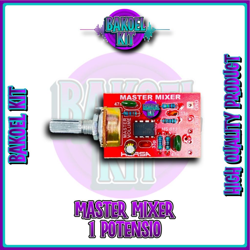 Kit Master Mixer Volume 1 Potensio ups