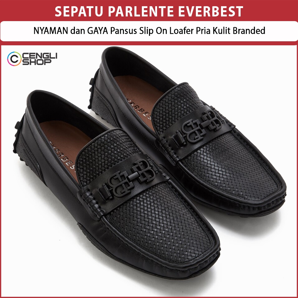 SEPATU PARLENTE EVERBEST NYAMAN dan GAYA Pansus Slip On Loafer Pria Kulit Branded EM96