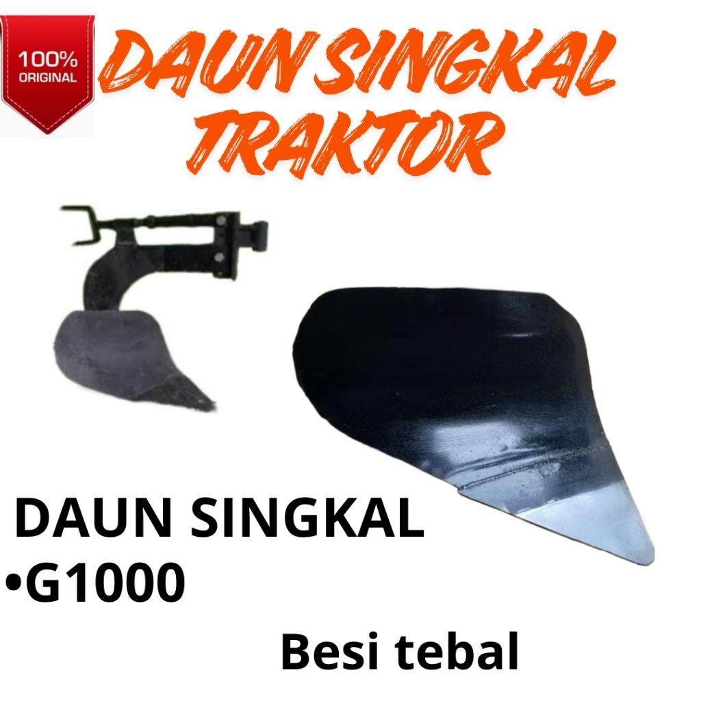 Daun Singkal Traktor Quick/Cangkul SingkalG1000/G3000/ Boker