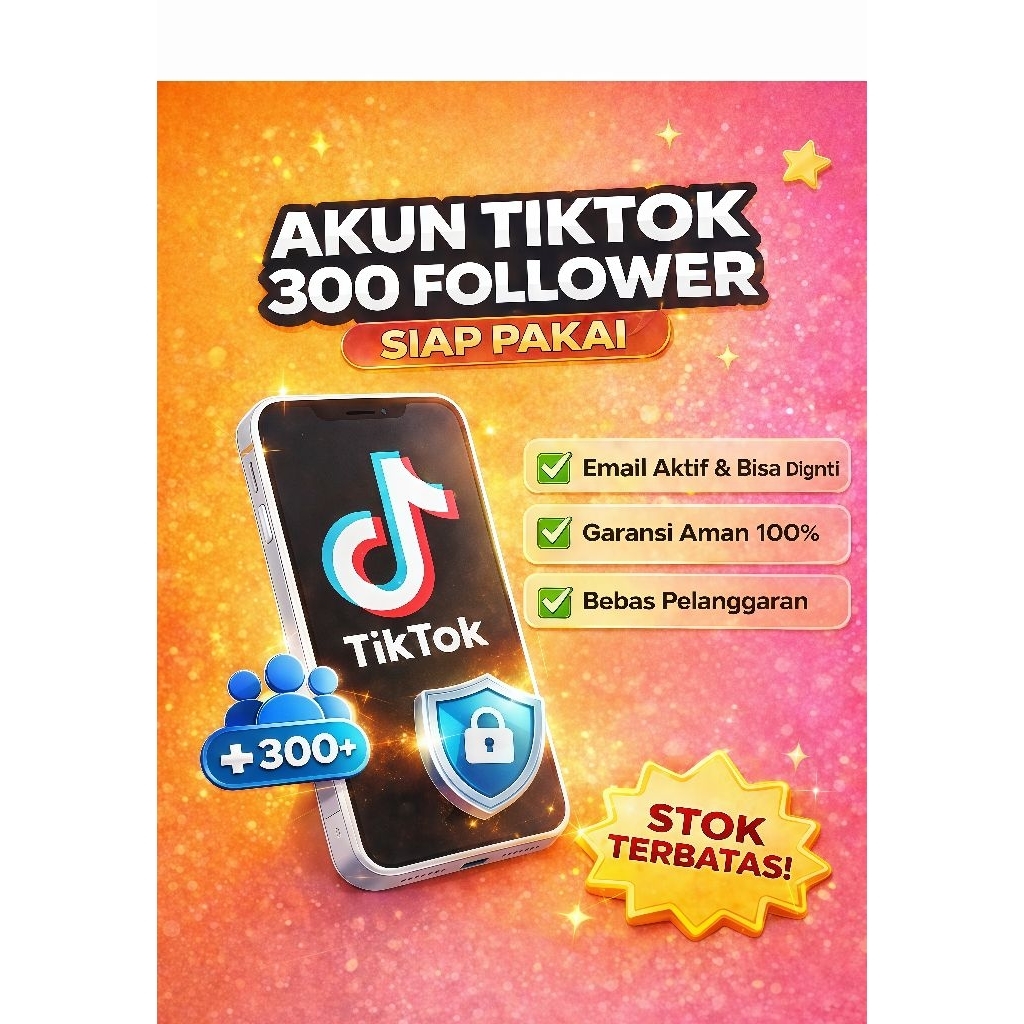 Akun TikTok 300 Followers | Lengkap Email | Siap Login | Promo Toko Baru