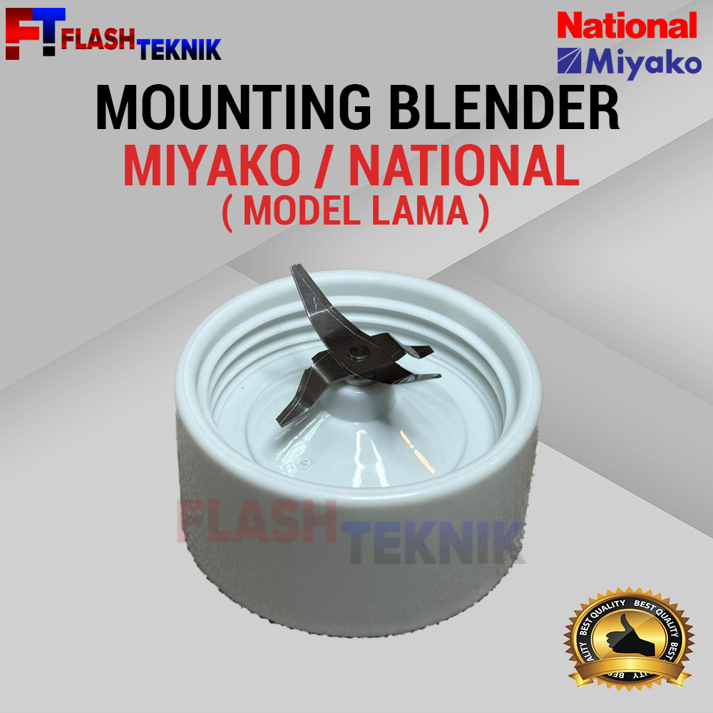 MOUNTING / PISAU BLENDER MIYAKO / NATIONAL MODEL LAMA