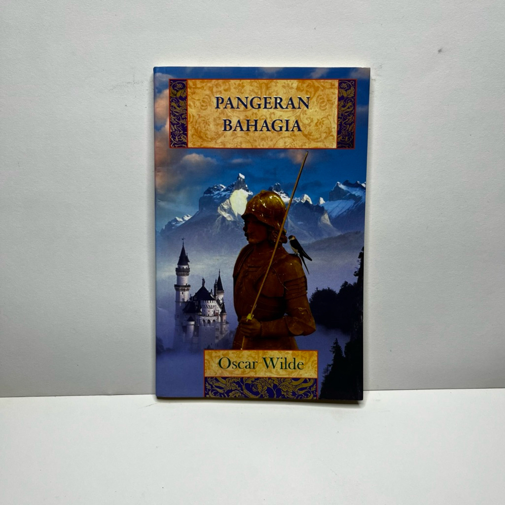 PANGERAN BAHAGIA - OSCAR WILDE - PANGERAN YANG BAHAGIA - NOVEL KLASIK - THE HAPPY PRINCE