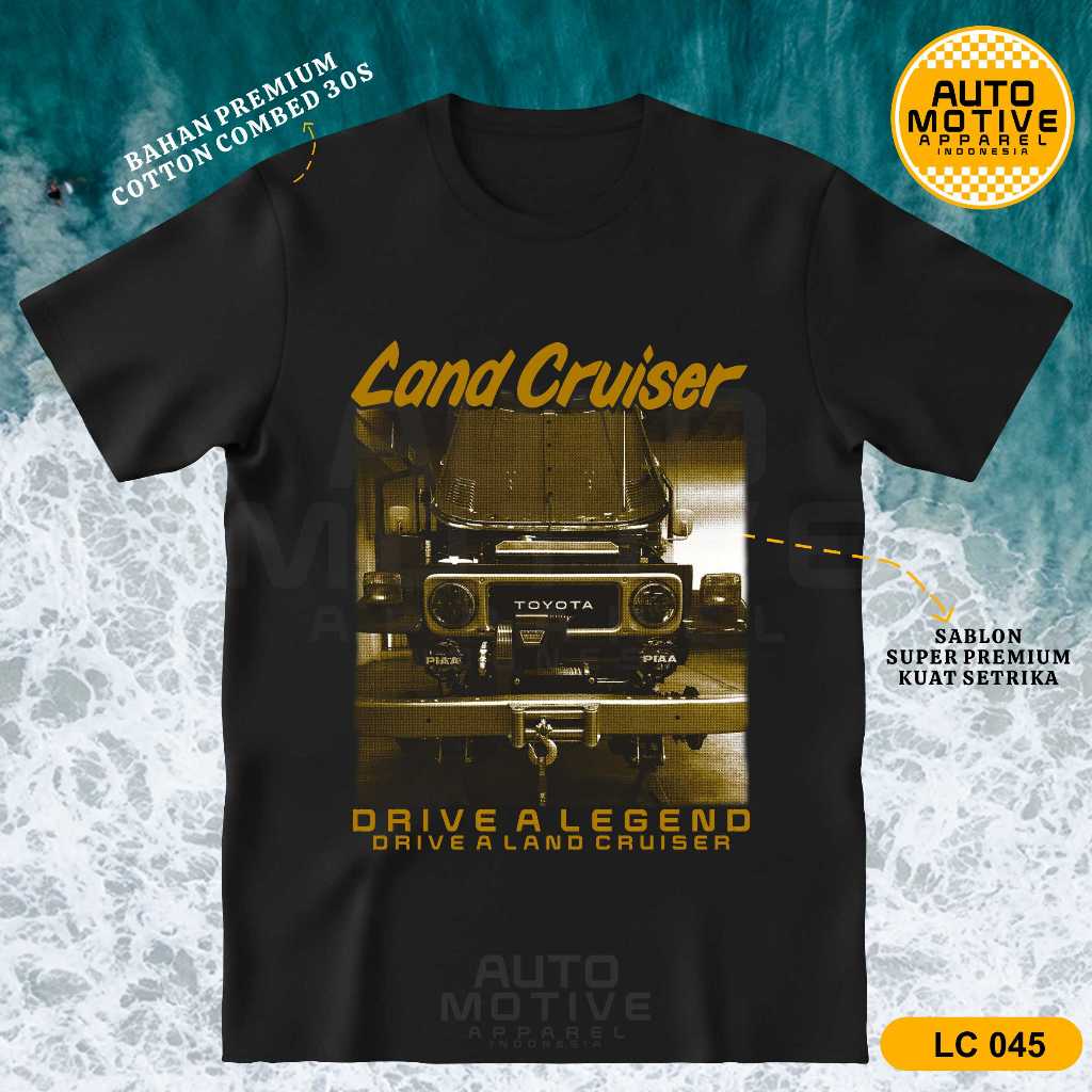 AUTOMOTIVE APPAREL Kaos Land Cruiser Tshirt Baju Mobil Toyota Land Cruiser LC045