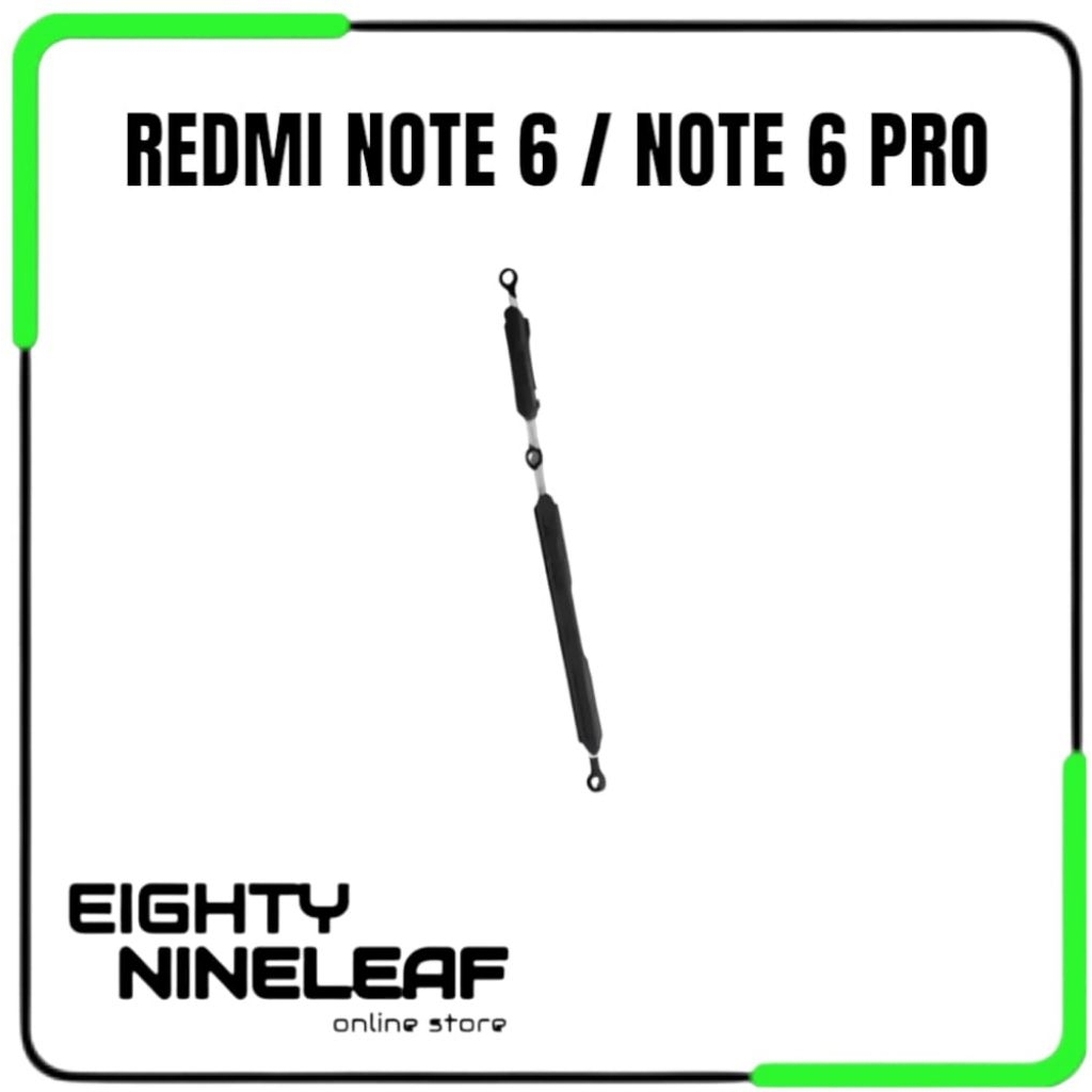 Tombol Luar On Off / Volume Redmi Note 6 - Note 6 Pro