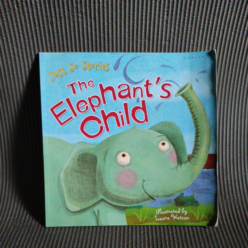 Buku Anak Just So Stories The Elephant's Child