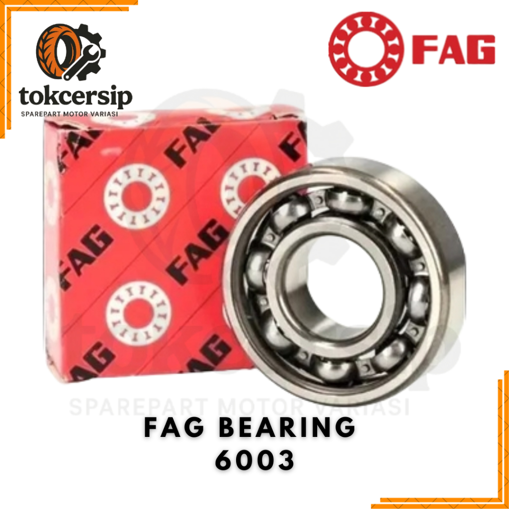 FAG BEARING MOTOR BANTALAN KRUK AS LAHER LAKER TIPE 6003 ORIGINAL