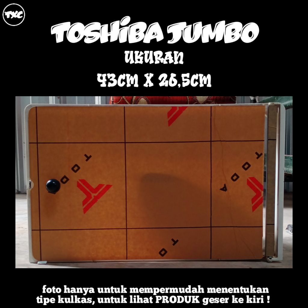 tutup freezer TOSHIBA JUMBO (custom)