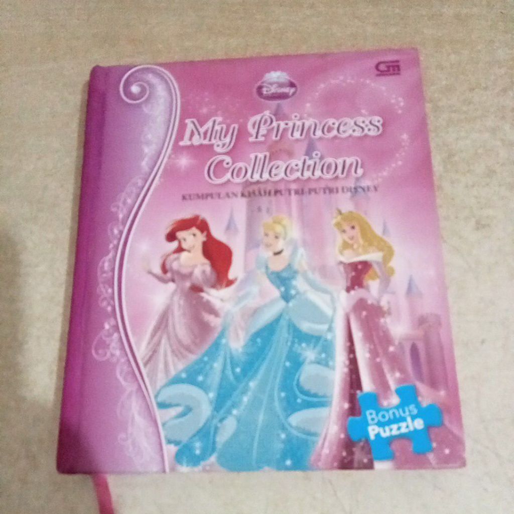 Buku Cerita Anak Disney Princess: My Princess Collection KUMPULAN KISAH PUTRI-PUTRI DISNEY