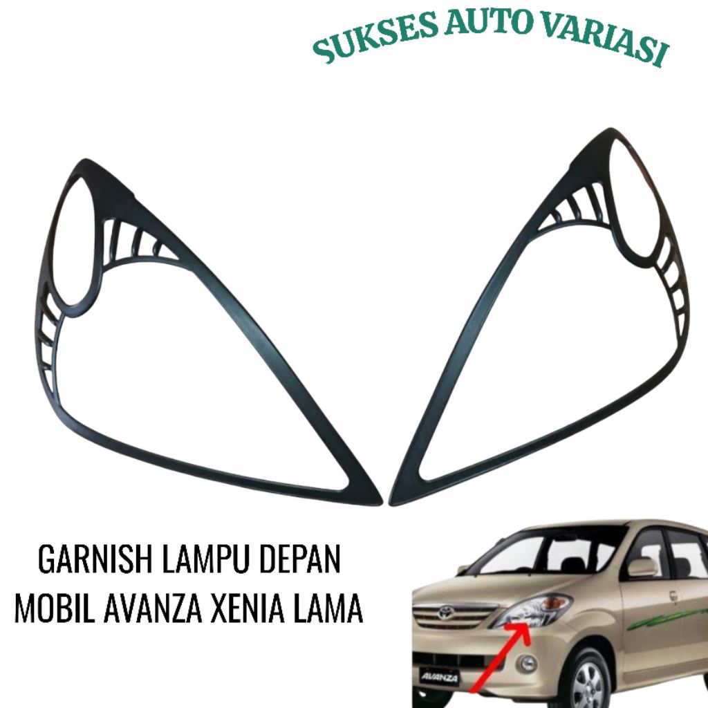 GARNISH LAMPU DEPAN AVANZA XENIA LAMA 2004-2006 HITAM