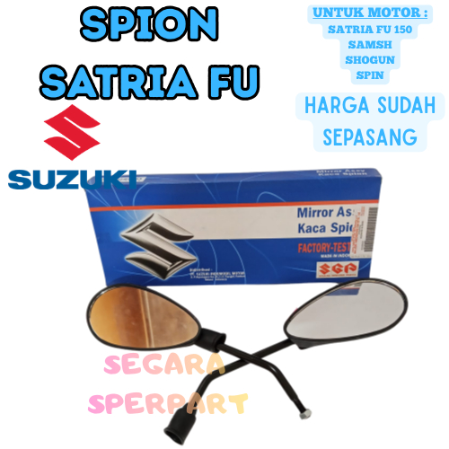 SPION SATRIA FU ORIGINAL SUZUKI MOTOR SATRIA FU,SMASH,SHOGUN,SPIN ORI KACA SPION SUZUKI KUALITAS ORI