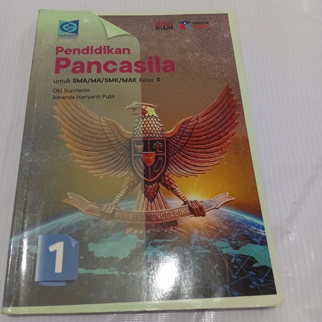 PENDIDIKAN PANCASILA 1 SMA KELAS X KURIKULUM MERDEKA GRAFINDO