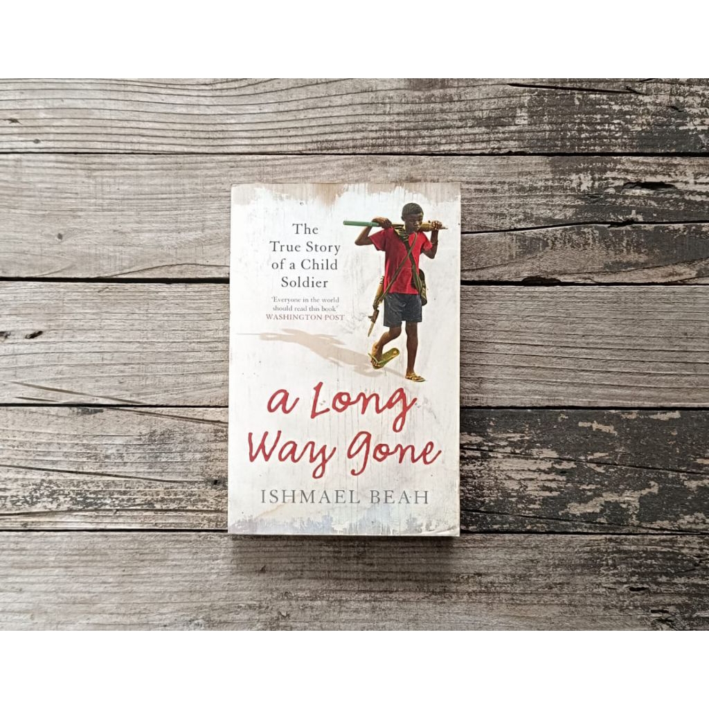 buku langka A long way gone - Ishmael beah
