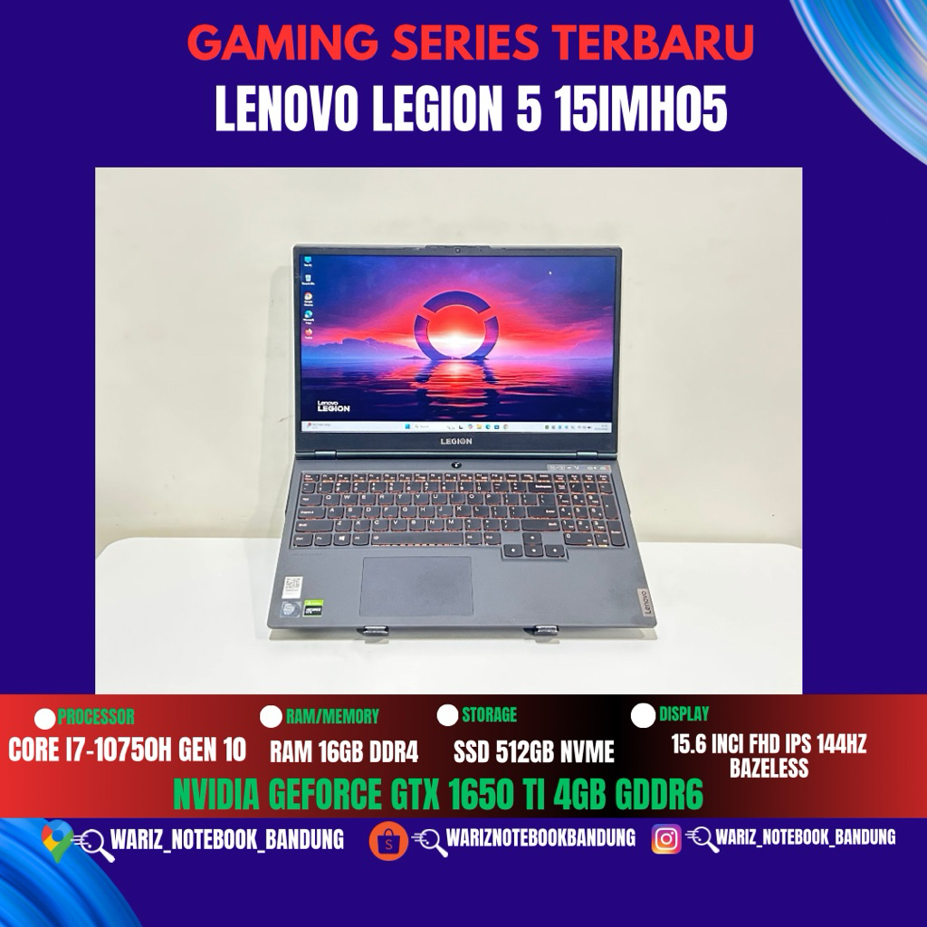 LENOVO LEGION 5 15IMH05H CORE I7-10750H  NVIDIA GTX 1650 Ti 4GB GDDR6 RAM 16GB SSD 512GB 144Hz