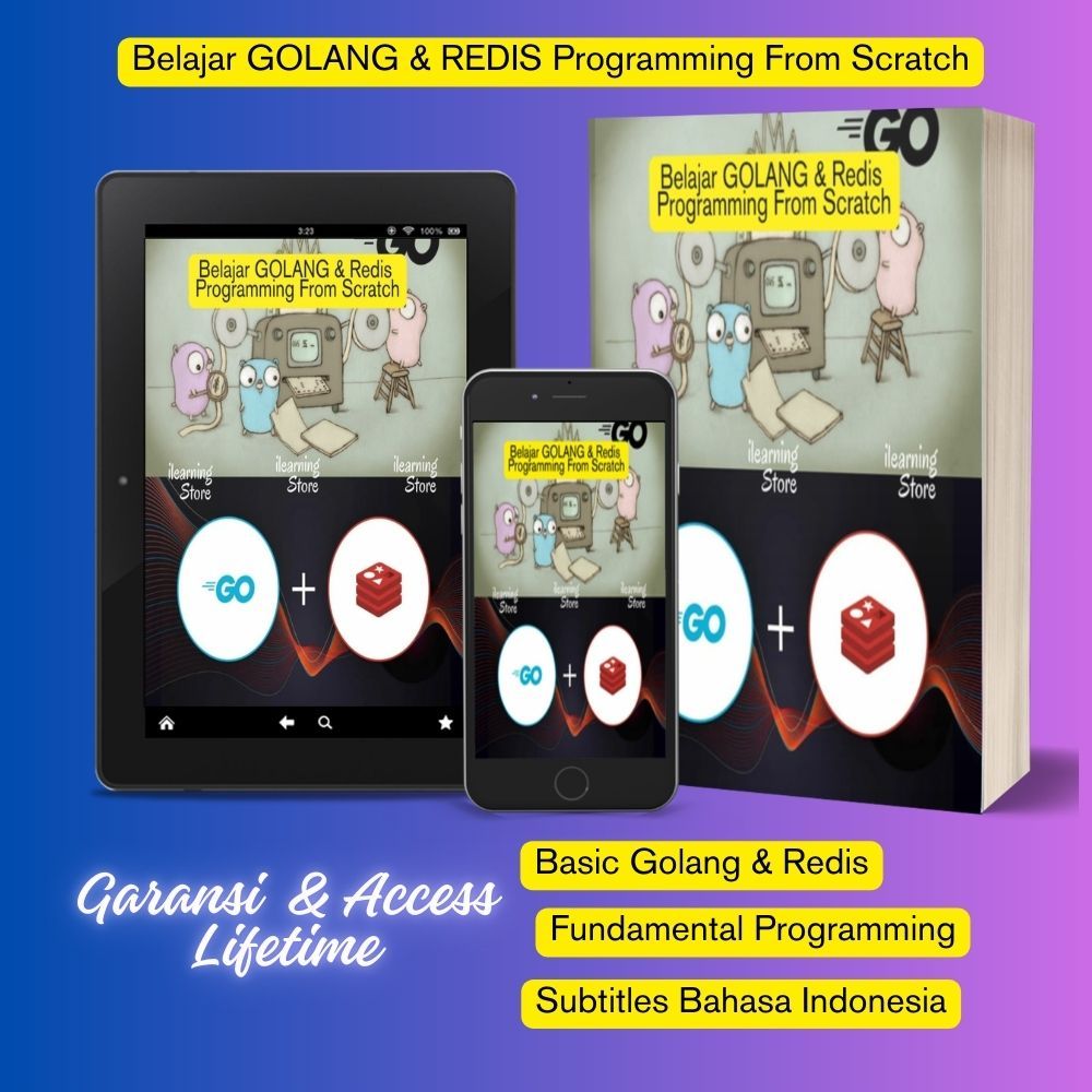 [EC121] E-Course Belajar Golang Dengan Redis (Subtitles Bahasa Indonesia) + Bonus Source Code