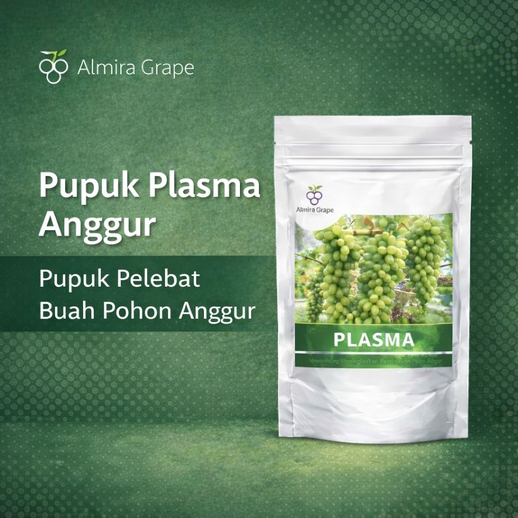 Pupuk Plasma - Pupuk Anggur Cepat Berbuah / Pelebat Buah Anggur / Pupuk Generatif Anggur