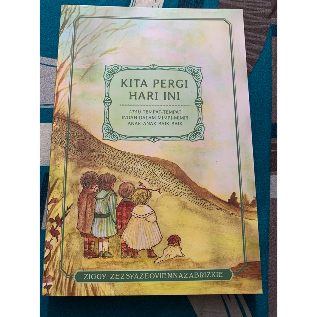Preloved Novel Kita Pergi Hari Ini Ziggy Z ORI