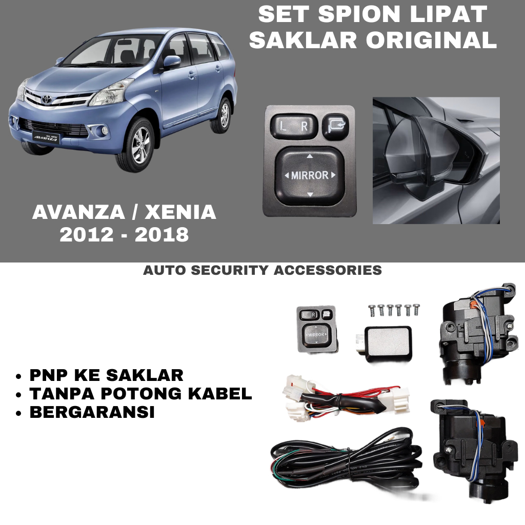 PAKET SPION LIPAT AVANZA XENIA 2012 - 2018 SAKLAR ORIGINAL / RETRACT SPION LIPAT OTOMATIS AUTO FOLDI