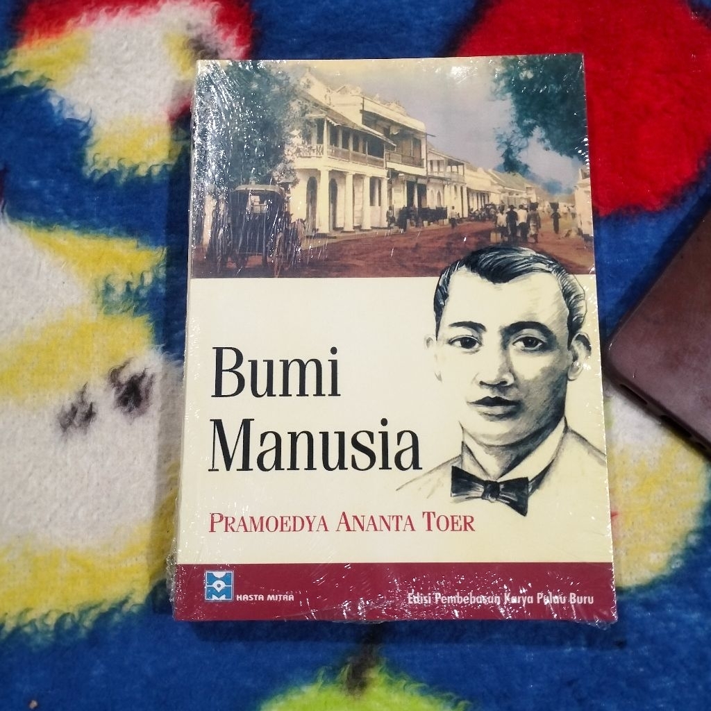 NOVEL SASTRA BUMI MANUSIA PRAMOEDYA ANANTA TOER