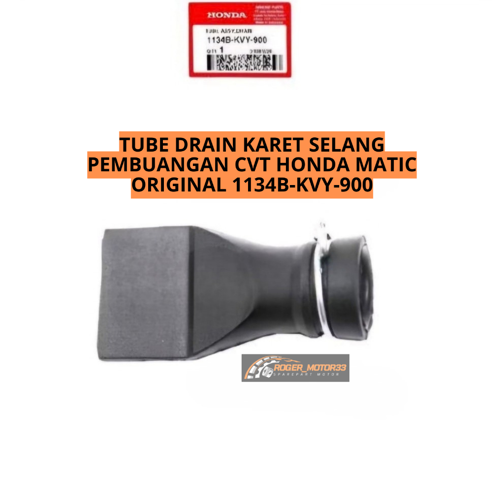 TUBE DRAIN KARET SELANG PEMBUANGAN CVT HONDA MATIC ORIGINAL ASLI 1134B-KVY-900