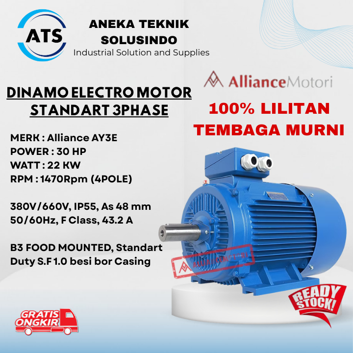 ALLIANCE  Dinamo 3 phase 30 HP 22 KW B3/ 100% Lilitan tembaga murni /Dinamo 3 phase/Dinamo Alliance 