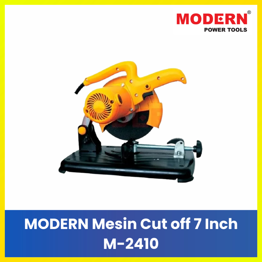 Modern M-2410 Mesin Cut Off 7 Inch - Mesin Potong Besi 180mm Original M2410