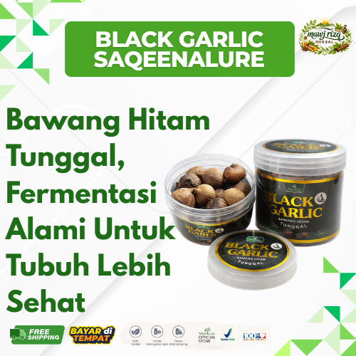 Mawj Rizq - Black Garlic Saqeenature Bawang Tunggal Hitam Kemasan 100 Gram & 200 Gram