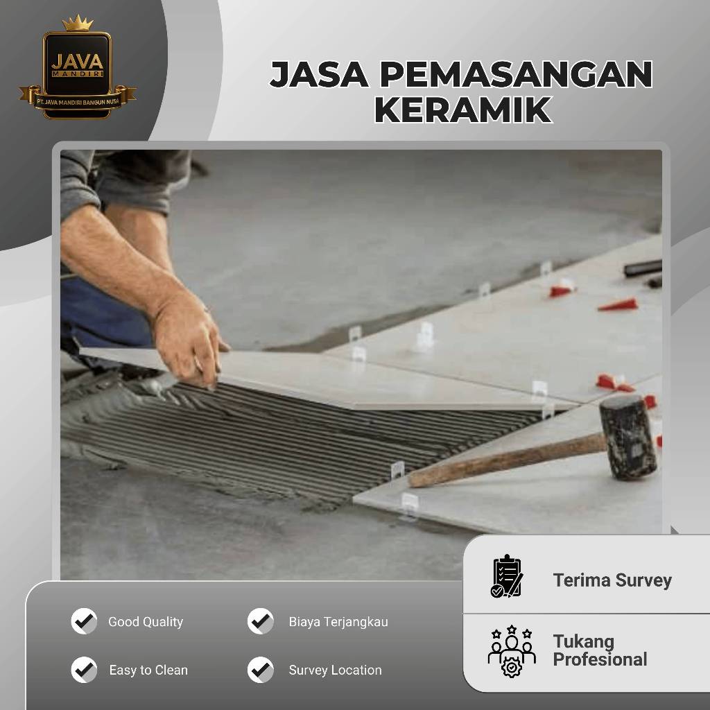 TUKANG PASANG KERAMIK PEMASANGAN KERAMIK JABODETABEK TERMURAH KERAMIK LANTAI/DINDING