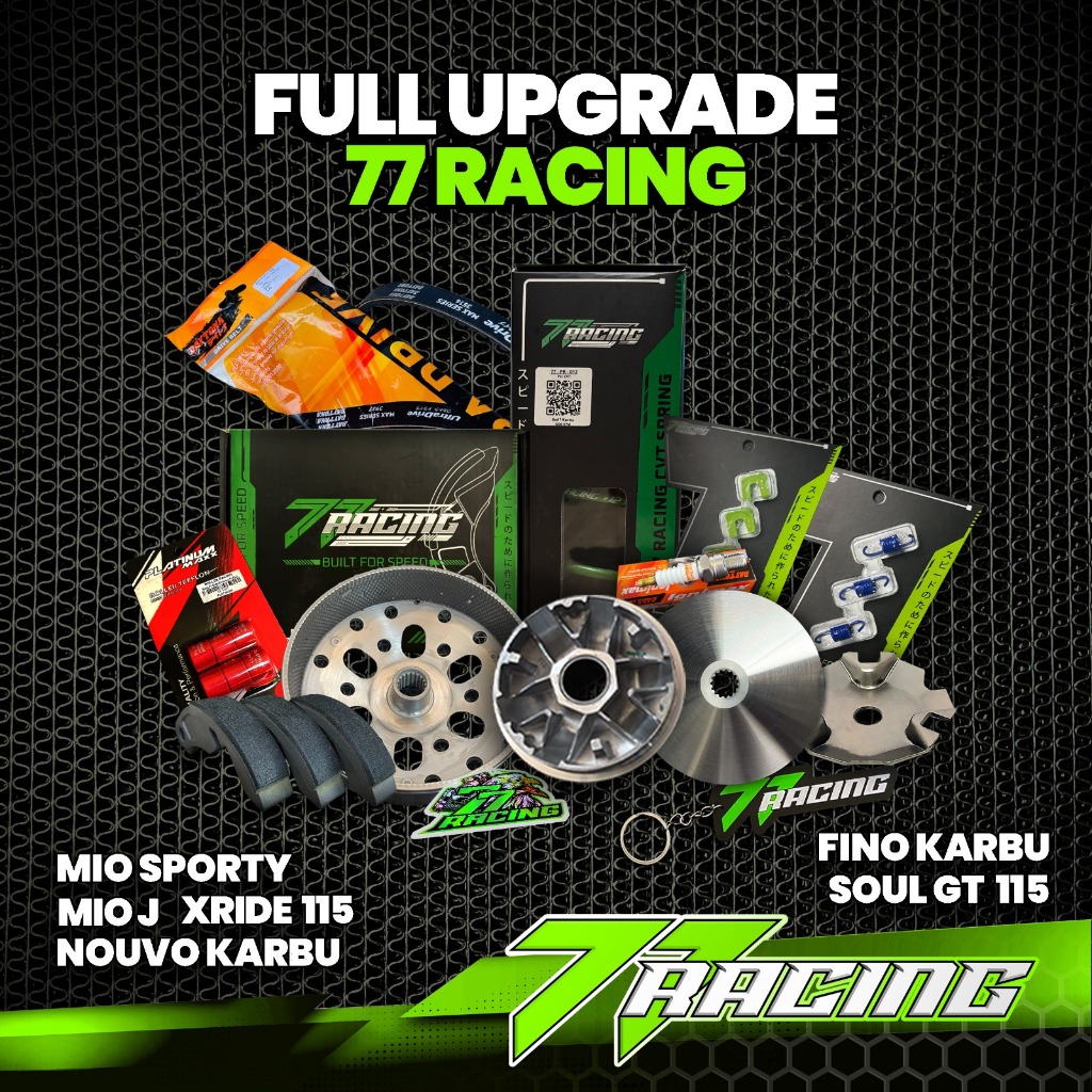 PAKET 77 RACING KIRIAN FULL UPGRADE MIO SPORTY-FINO KARBU-NOUVO, MIO J-FINO 115-SOUL GT 115, MIO GT 