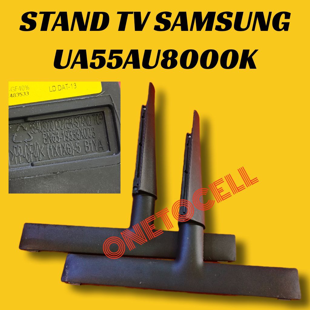 KAKI TV SAMSUNG UA55AU8000K - STAND TV SAMSUNG UA55AU8000K - DUDUKAN TV SAMSJNG UA55AU8000K - BREKET