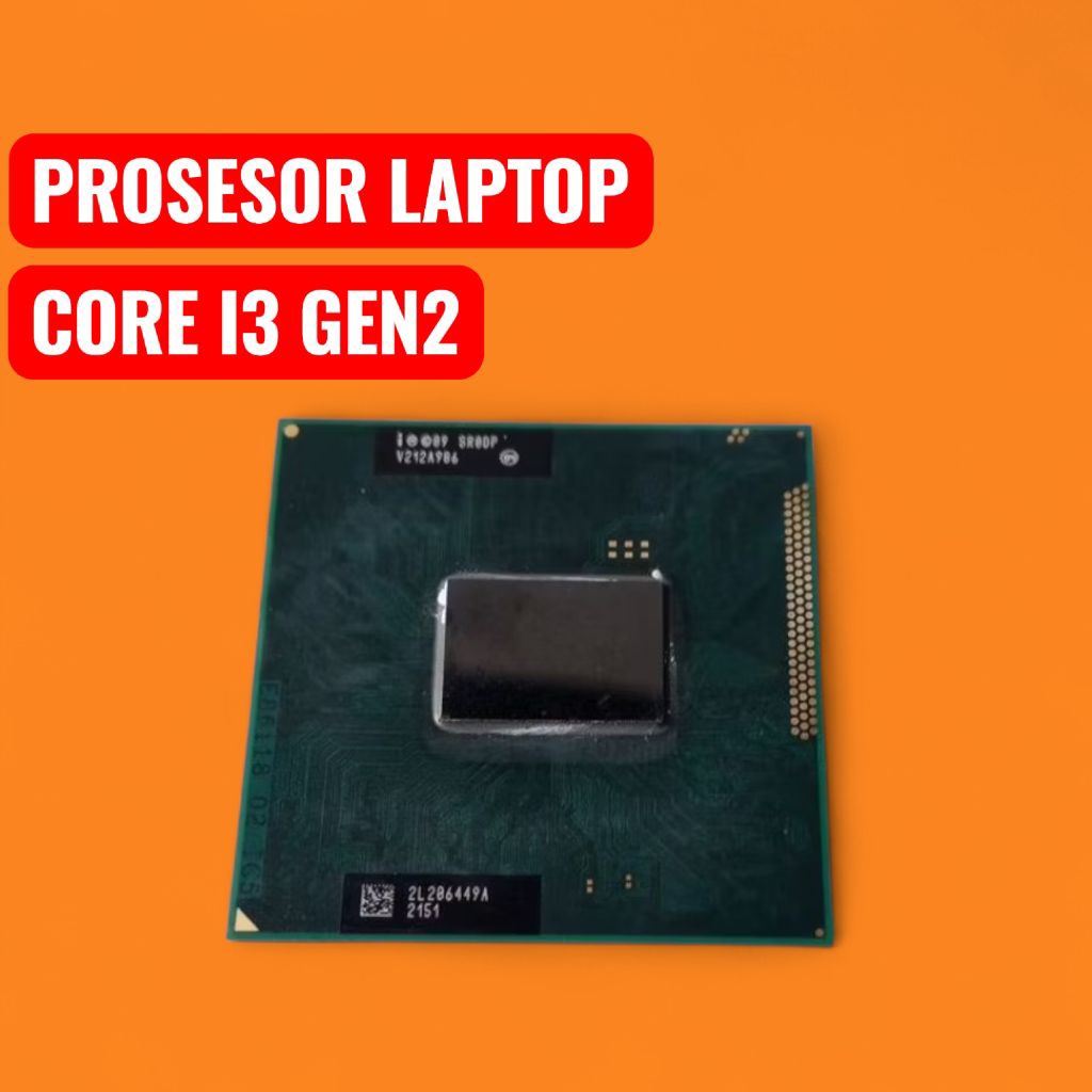 Prosesor Laptop Core i3 Generasi 2