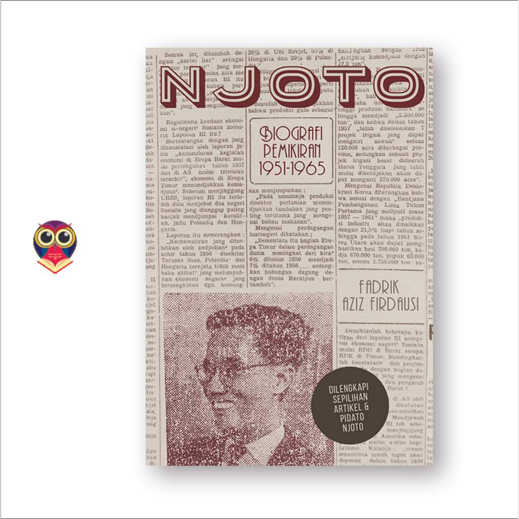Buku Njoto: Biografi Pemikiran 1951-1965 - Fadrik Aziz Firdausi