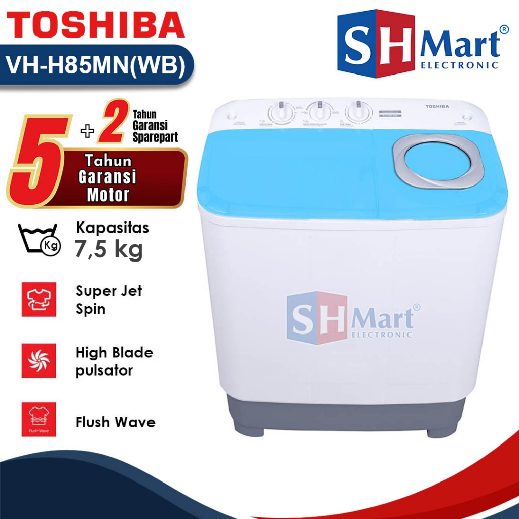 MESIN CUCI 2 TABUNG 8 KG TOSHIBA VH-H85MN / VH-H85WR / VH-H85WB / VH-H85WW GARANSI RESMI (MEDAN)