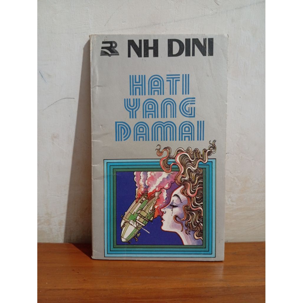 BUKU BEKAS ORIGINAL HATI YANG DAMAI penulis NH DINI