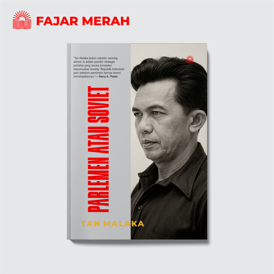 BUKU PARLEMEN ATAU SOVIET - Tan Malaka