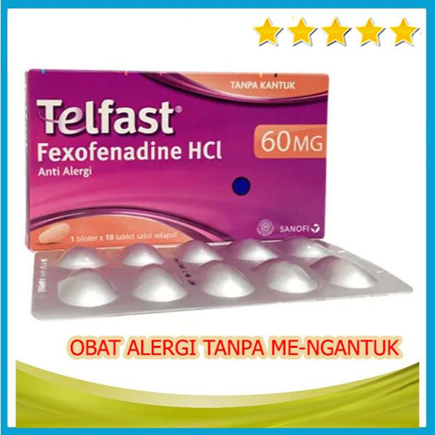 TELFAST 10 TAB 60GRAM UNTUK MENGOBATI GEJALA ALERGI