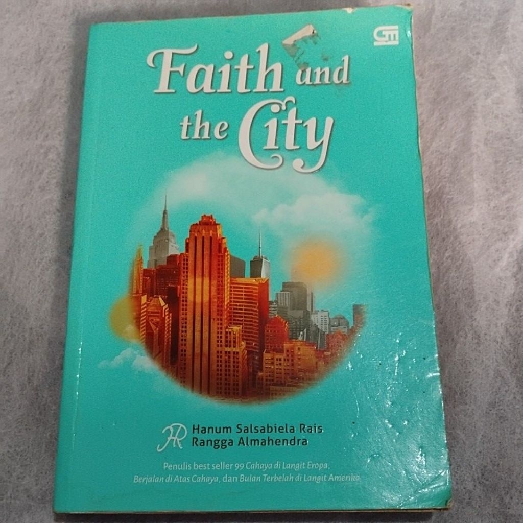 Novel Faith and The City karya Hanum Salsabiela Rais dan Rangga Almahendra