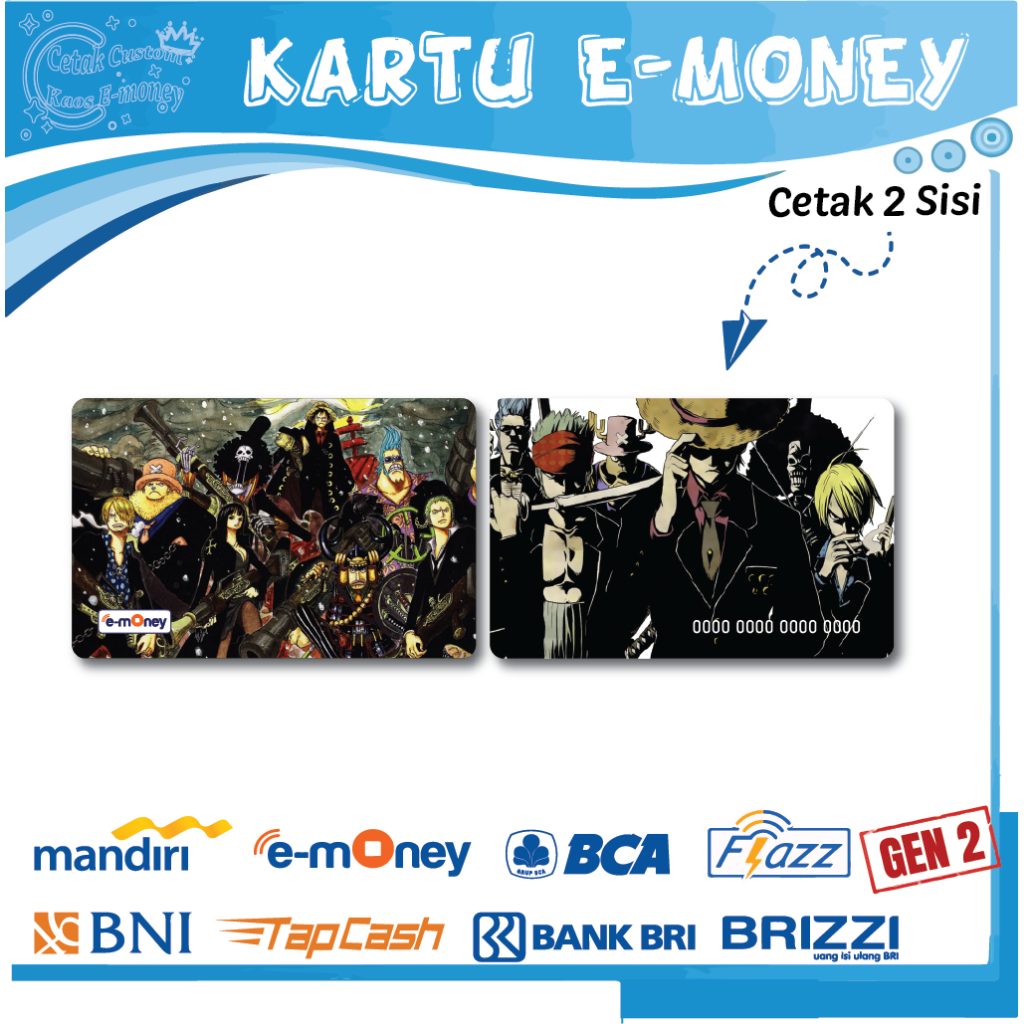 KARTU E MONEY E TOLL ANIME ONE PIECE KUMPULAN KARTUN EMONEY MANDIRI BNI BRI BCA - 2 SISI
