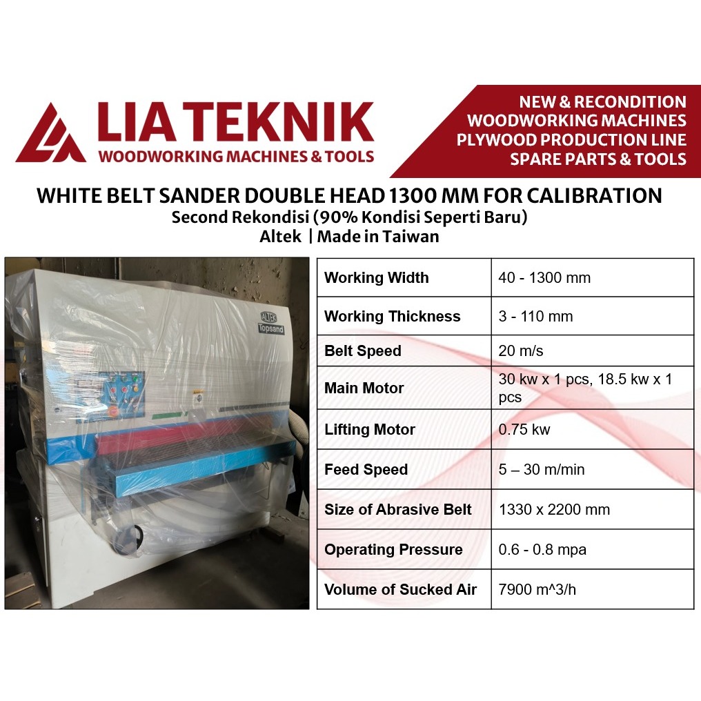 Wide Belt Sander 1300 MM Altek 2 Belt Mesin Sanding 1300 MM Altek 2 Belt Second Reconditioned 90% Ko
