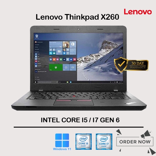 Lenovo ThinkPad X260 i5 / i7 Gen 6 RAM 8GB SSD 256GB – Laptop Ringkas & Tangguh