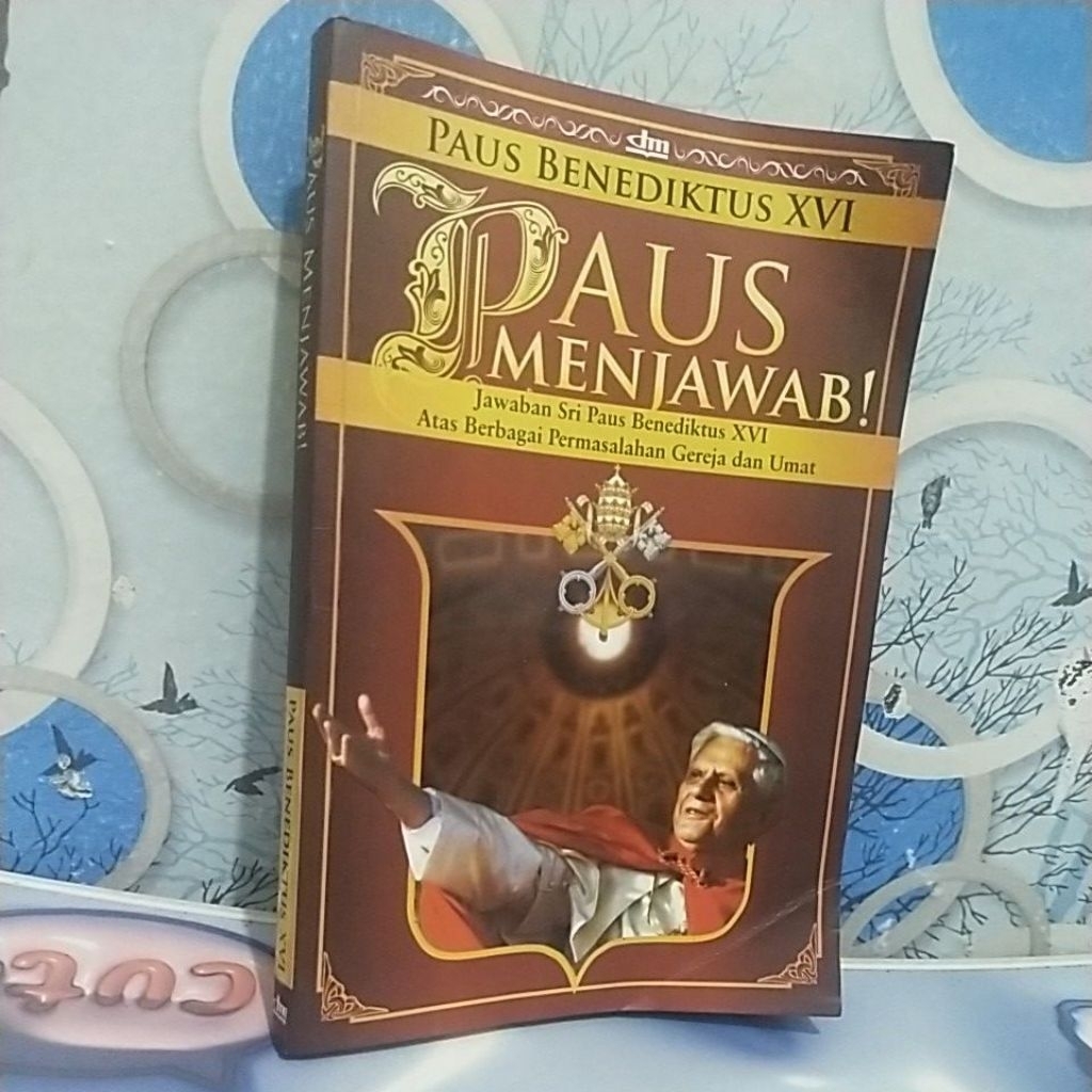PAUS BENEDIKTUS XVI. PAUS MENJAWAB