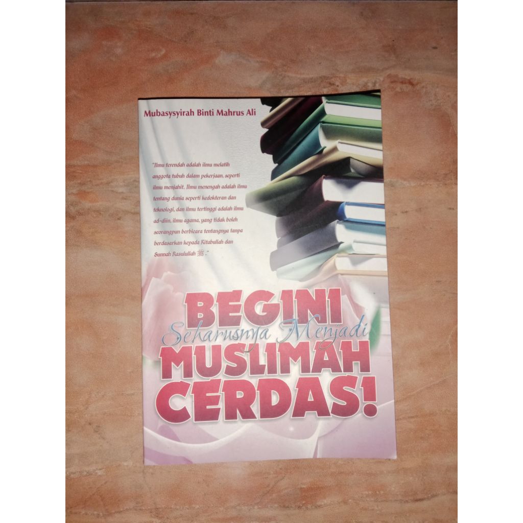 Begini Seharusnya Menjadi Muslimah Cerdas, Buku Baca Bekas
