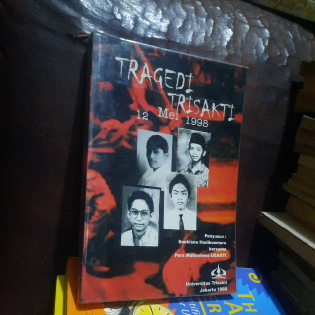TRAGEDI TRISAKTI 12 MEI 1998