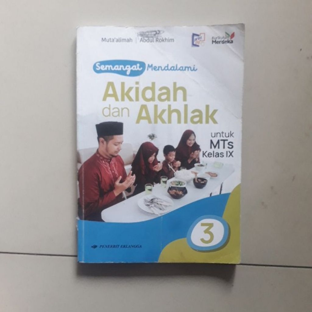 Mendalami Akidah dan Akhlak Untuk MTS Kelas IX