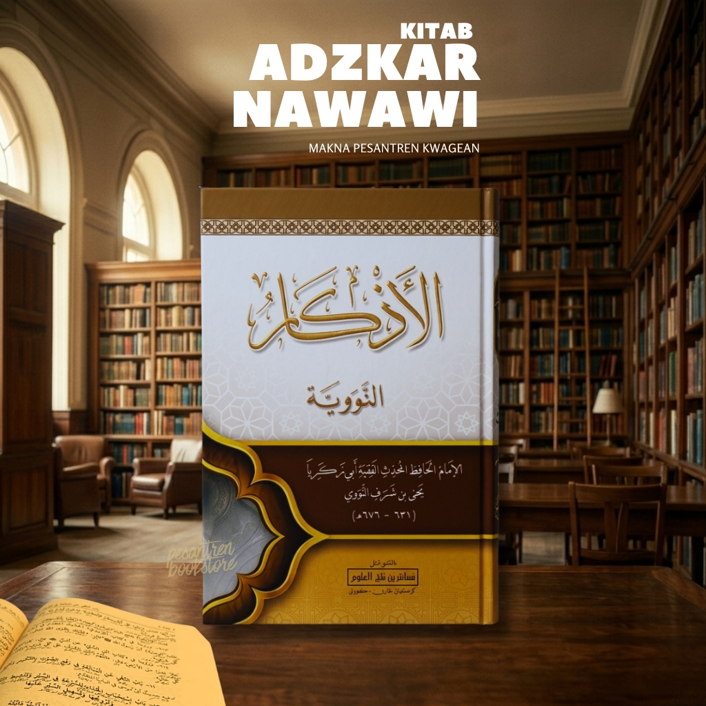 Kitab Adzkar Nawawi makna pesantren kwagean | kitab makna | kitab kuning